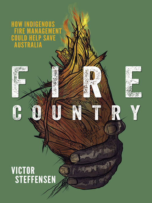 Title details for Fire Country by Victor Steffensen - Available